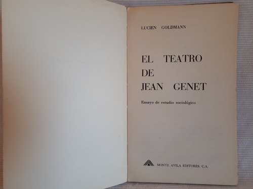 Imagen 4 de 9 de El Teatro De Jean Genet Goldmann Ed Monte Avila