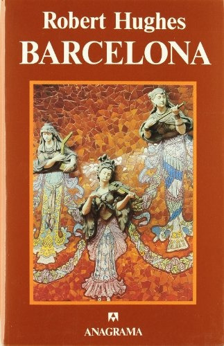 Barcelona - Robert Hughes