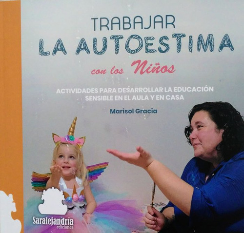 Trabajar La Autoestima Con Los Niños ( Libro Original )