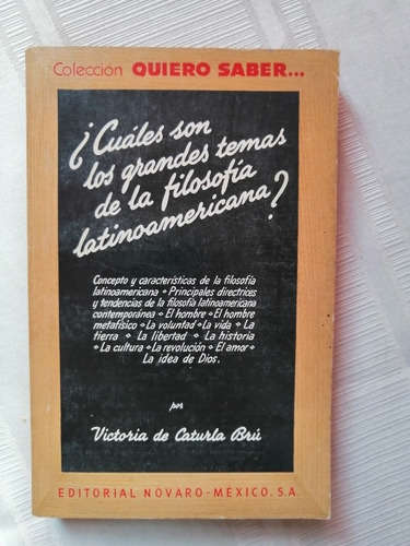 Libro ¿cuáles Son Los Grandes Temas De La Filosofía Latinoam