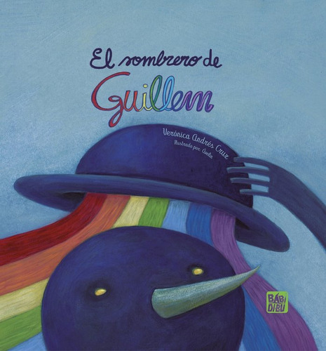 Libro El Sombrero De Guillen - Andres Cruz, Veronica