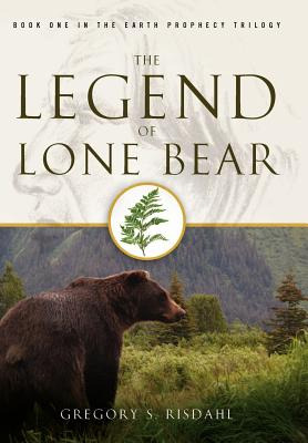 Libro The Legend Of Lone Bear - Risdahl, Gregory S.