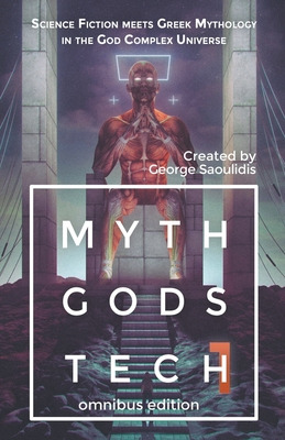 Libro Myth Gods Tech 1 - Omnibus Edition: Science Fiction...