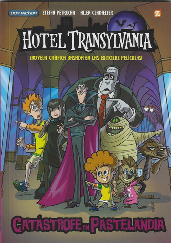 Hotel Transylvania: Catástrofe En Pastelandia