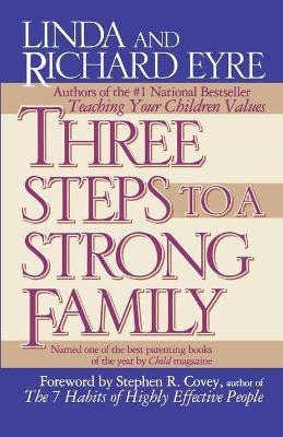 Libro Three Steps To A Strong Family - Linda Eyre