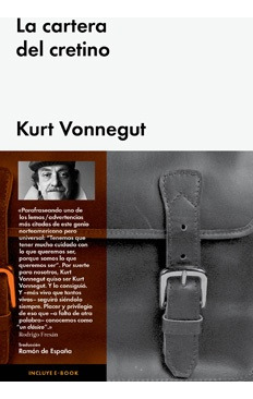 Cartera Del Cretino, La - Kurt Vonnegut