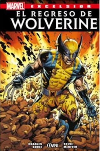 Marvel Excelsior: El Regreso De Wolverine-soule, Charles-ovn