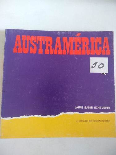 Austramérica - Jaime Saín Echeverri Y Dicken Castro