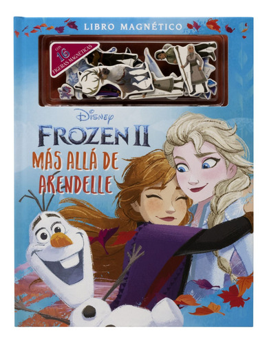 Libro Frozen 2. Más Allá De Arendelle. Libro Magnético