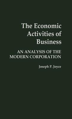 Libro The Economic Activities Of Business: An Analysis Of...