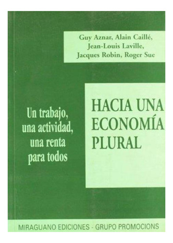 Hacia Una Economia Plural