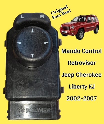 Mando Control Retrovisor Jeep Cherokee Liberty 2002-2007 