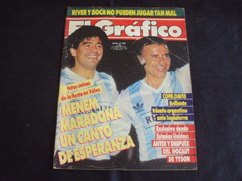 Revista El Grafico # 3642 - Tapa Maradona Y Menem