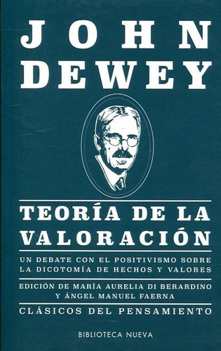 Teoria De La Valoracion Dewey John