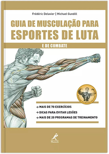 Guia de musculação para esportes de luta e de combate, de Delavier, Frédéric. Editora Manole LTDA, capa mole em português, 2015