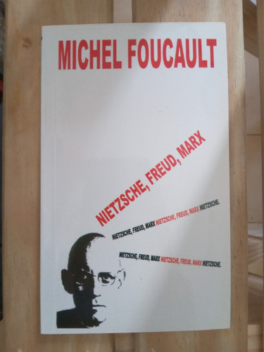 Nietzsche, Freud, Marx. Editorial El Cielo Por Asalto