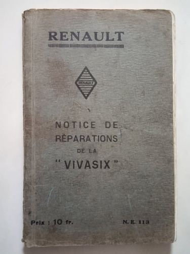 Manual De Reparaciones 100% Original: Renault Vivasix.