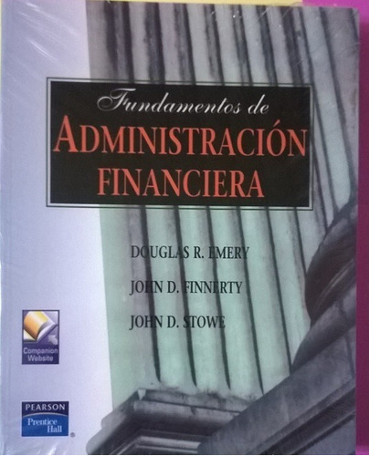 Fundamentos De Administración Financiera. Emery, Finnerty