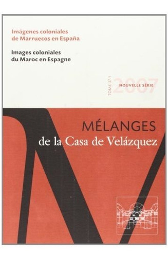 Libro Melanges De La Casa Velazquez 37-1  De Vv.aa.