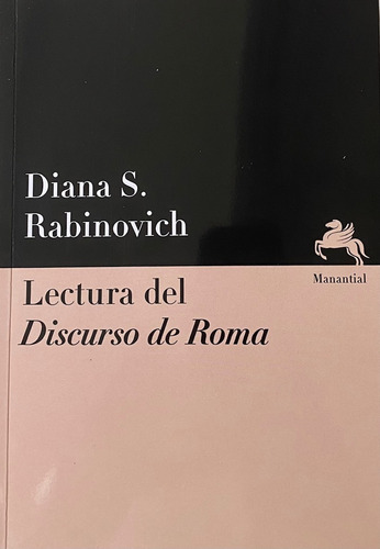 Lestura Del Discurso De Roma - Diana S. Rabinovich