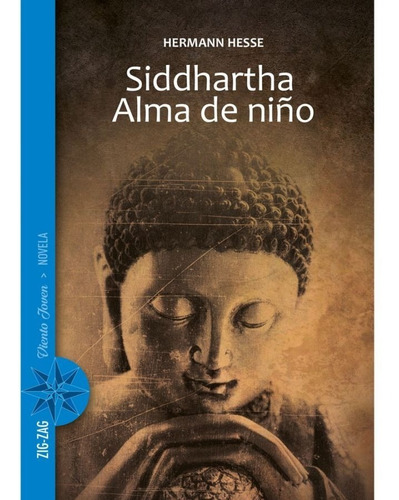 Siddhartha / Alma De Niño