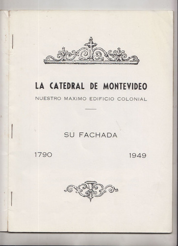 1949 Catedral De Montevideo Fachada Arquitectura Colonial (Usado)