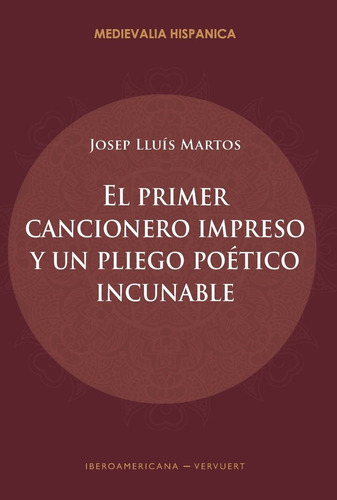 Libro Primer Cancionero Impreso Y Un Pliego Poetico Incun...