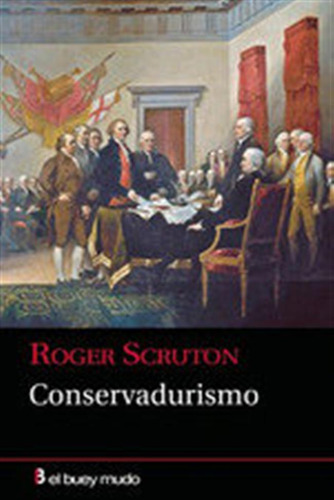 Conservadurismo - Scruton,roger