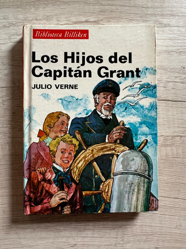 Los Hijos Del Capitán Grant - Julio Verne