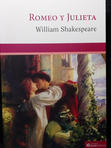 Romeo Y Julieta William Shakespear Ed Boek