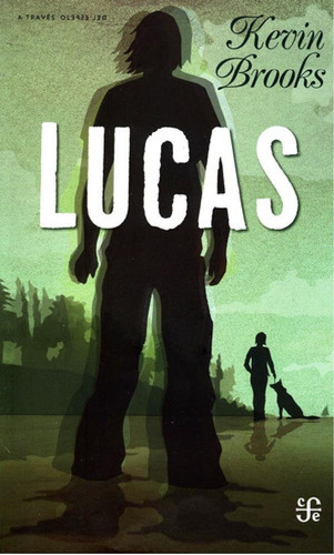 Libro - Lucas Ade - Kevin Brooks - F C E