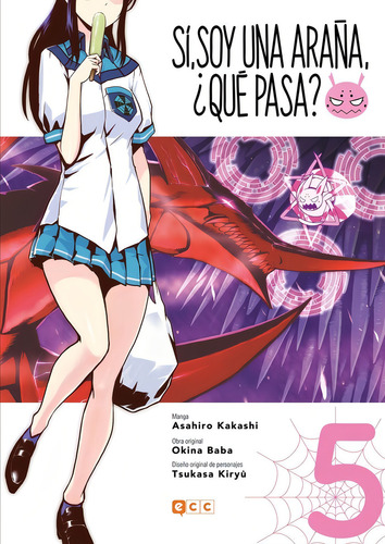 Si, Soy Una Araãâa, Que Pasa Num. 05, De Kakashi, Asahiro., Vol. 5. Editorial Ecc Ediciones, Tapa Blanda En Español