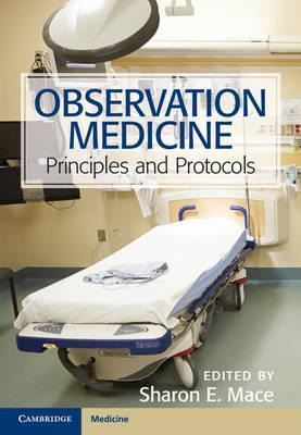 Libro Observation Medicine : Principles And Protocols - S...