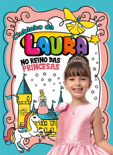 Imagem 1 de 1 de Clubinho Da Laura - No Reino Das Princesas
