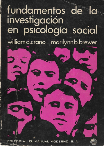 Fundamentos Investigación E Psicología Social / Crano Brewer