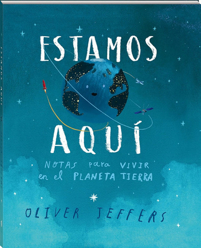 Libro: Estamos Aquí. Jeffers, Oliver. Andana