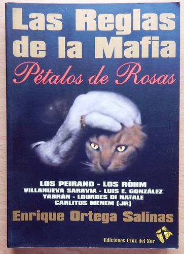 Las Reglas De La Mafia Pétalos De Rosas E. Ortega Salinas