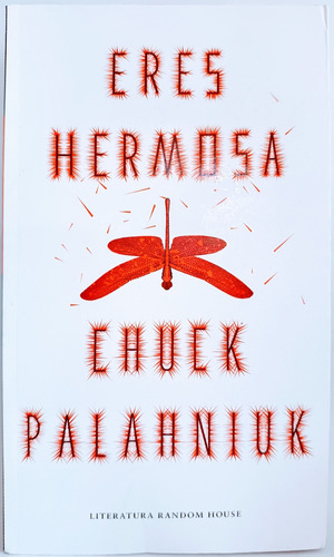 Eres Hermosa Chuck Palahniuk 