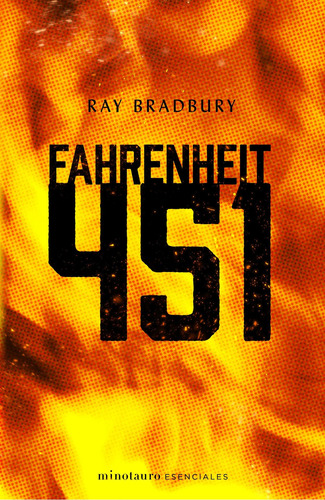 Fahrenheit 451 De Ray Bradbury- Minotauro