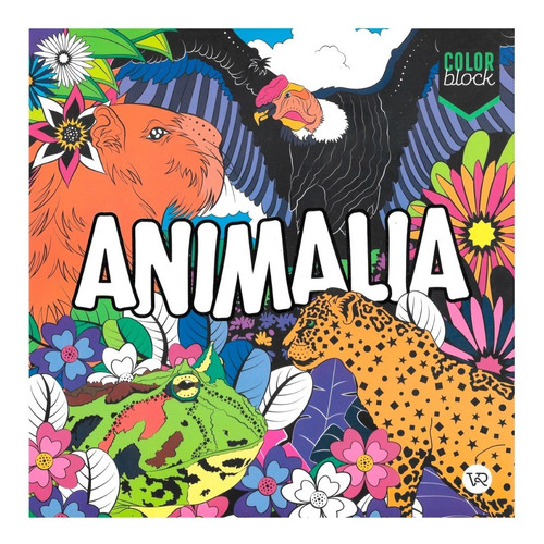 Animalia - Color Block - 40 Laminas Para Colorear - V&r