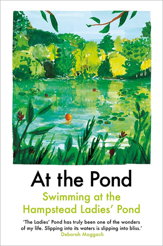 Libro At The Pond- Margaret Drabble-inglés