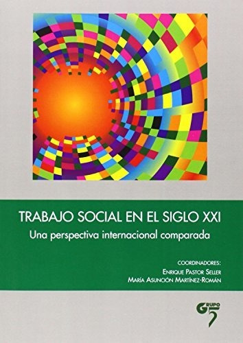 Libro Trabajo Social En El Siglo Xxi  De Pastor Seller Enriq