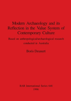 Libro Modern Archaeology And Its Reflection In The Value ...