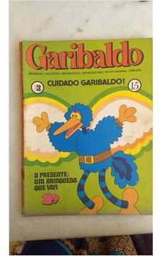 Livro Garibaldo Nº 15 -  Cuidado Garibaldo! - Revista Garibaldo