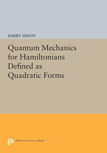 Libro: En Ingles Quantum Mechanics For Hamiltonians Defined