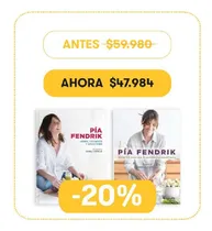 Comprar Pia Fendrik - 2 Libros - Catapulta: Recetas Saludables Y Nutritivas, De Fendrik, Pía., Vol. 2. Editorial Catapulta, Tapa Blanda En Español