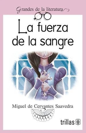 La Fuerza De La Sangre (libro Original)