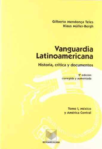  Tomo I Vanguardia Latinoamericana - Muller-bergh Klaus