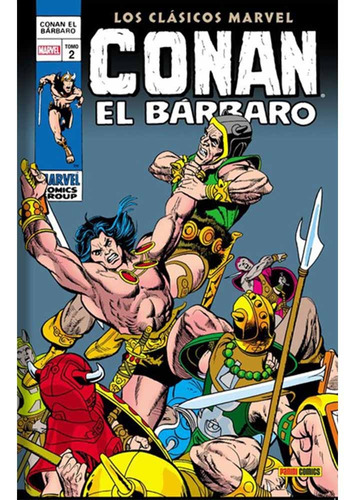 Conan El Barbar0 02: Los Clasicos Marvel - Smith, Romita Jr