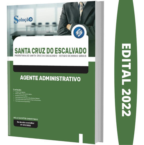 Apostila Santa Cruz Do Escalvado Mg - Agente Administrativo